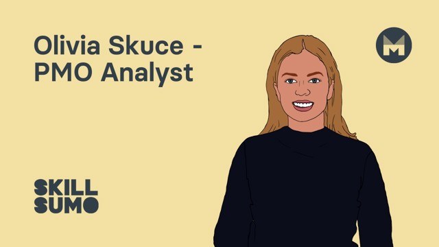 Olivia Skuce: PMO Analyst