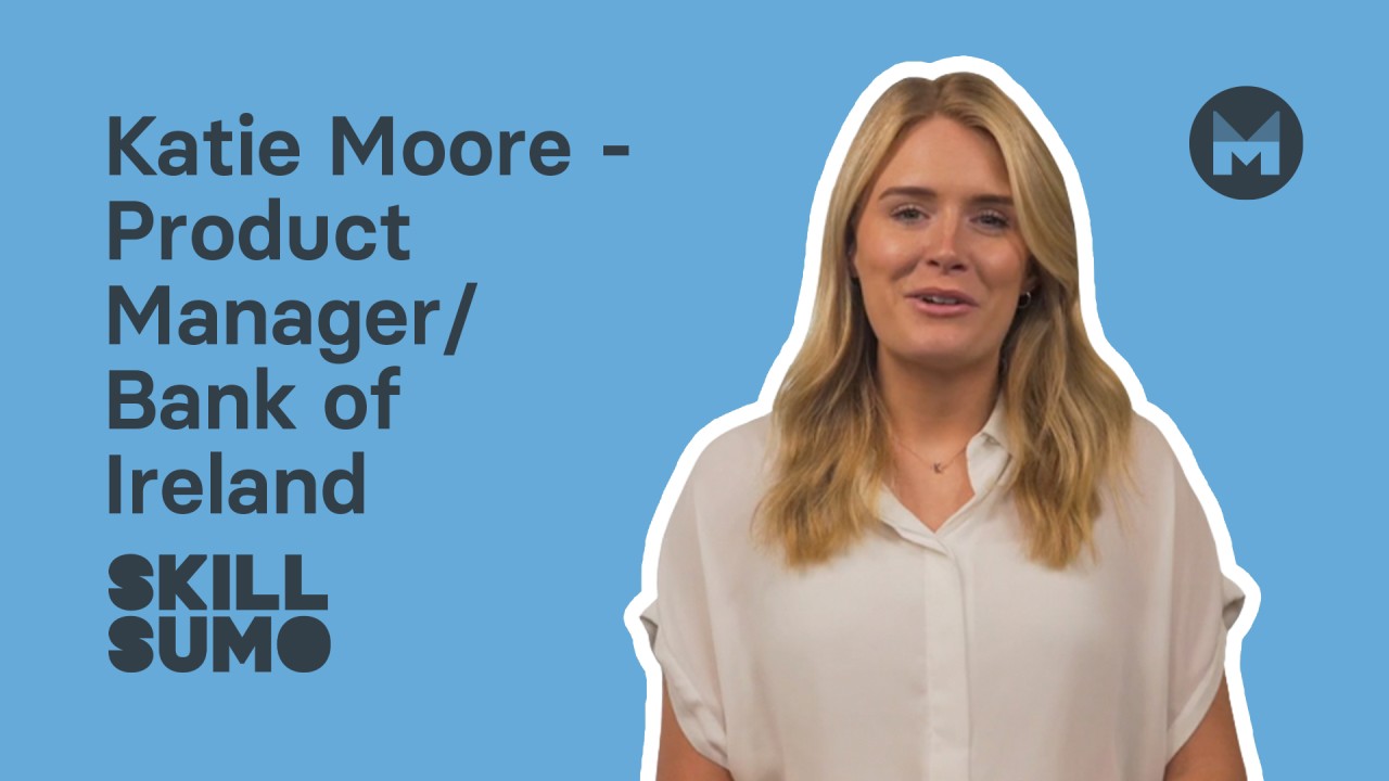 Katie Moore Graduate Programme At Bank Of Ireland Video Teaching