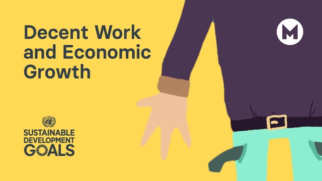 Global Goal 08: Decent Work and Economic Growth