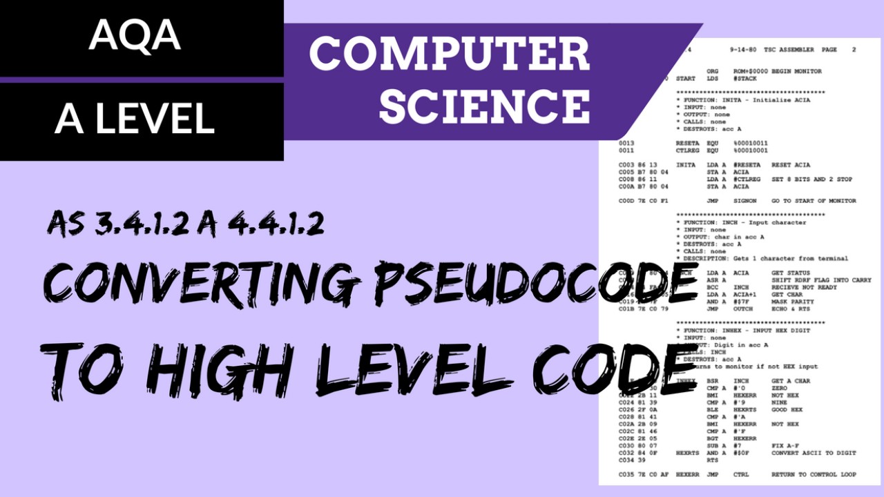 AQA A’Level SLR06 Converting Pseudocode to High Level Code - ClickView