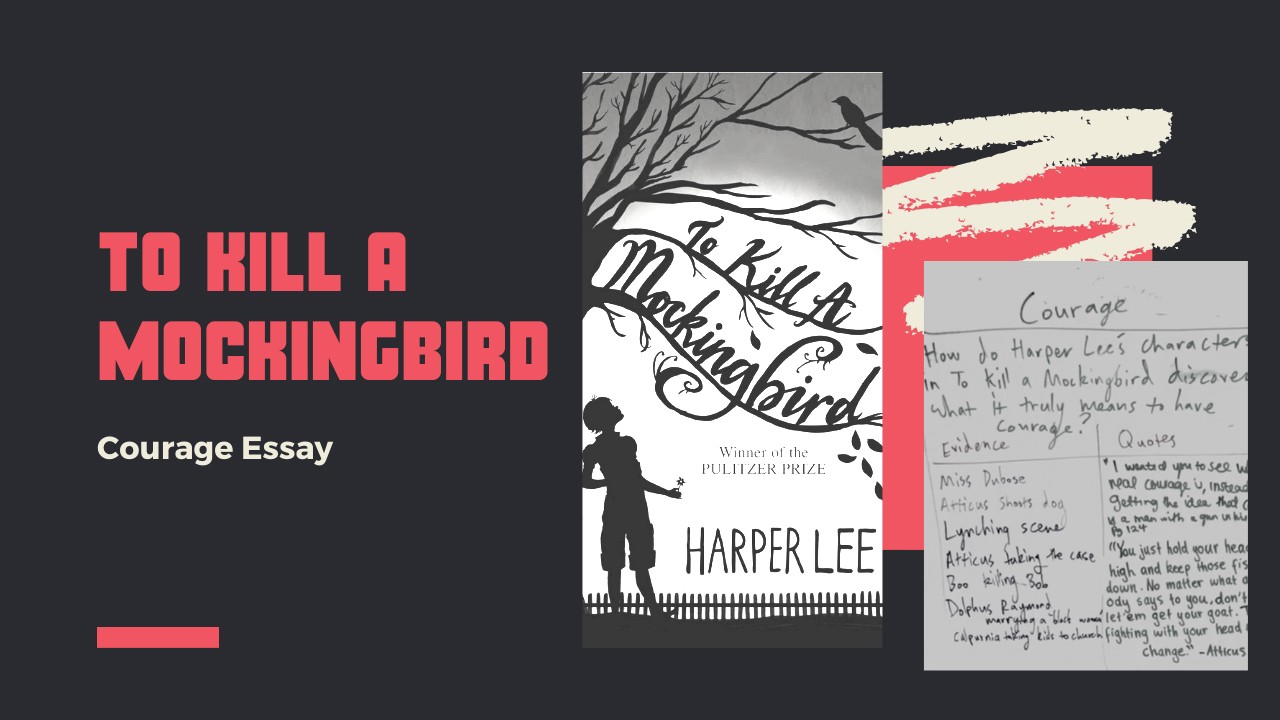 essay about courage in to kill a mockingbird