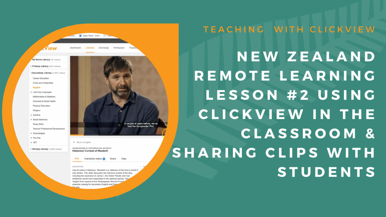 Using ClickView in the Classroom & Sharing Clips with Students - ClickView