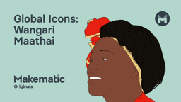Wangari Maathai: Global Mindedness