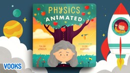 Physics Animated