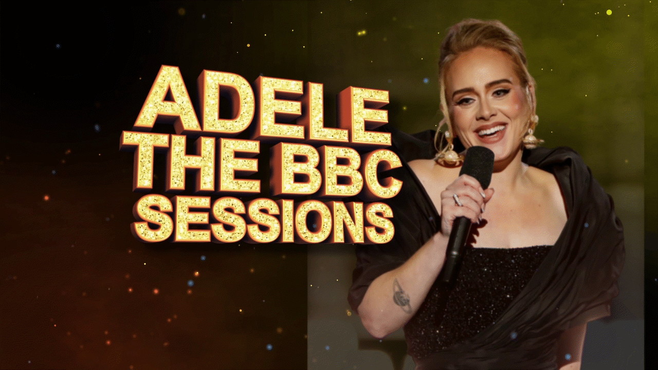 Adele: The BBC Sessions - Airs 10:00 PM 19 Nov 2022 on BBC TWO HD ...