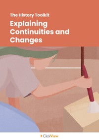 Explaining Continuities and Changes | ClickView