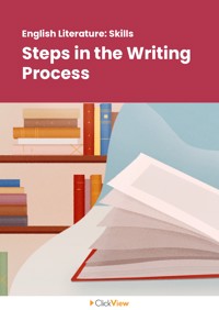 Steps in the Writing Process Video & Resources | ClickView