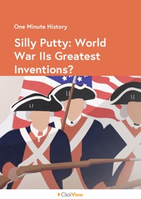 World War II: Silly Putty - Great Invention? | ClickView
