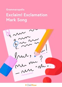 Exclaim! Exclamation Mark Song Video & Resources | ClickView