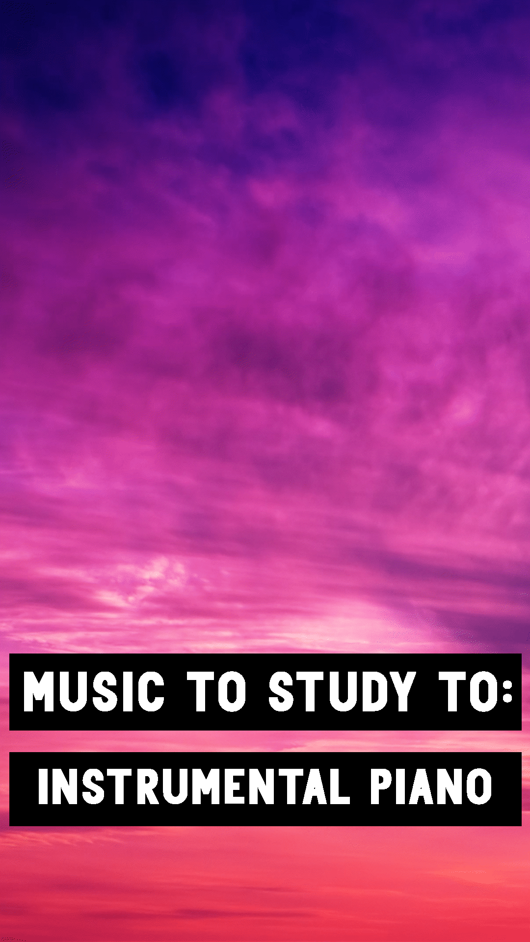 Music to Study To: Instrumental Piano | ClickView