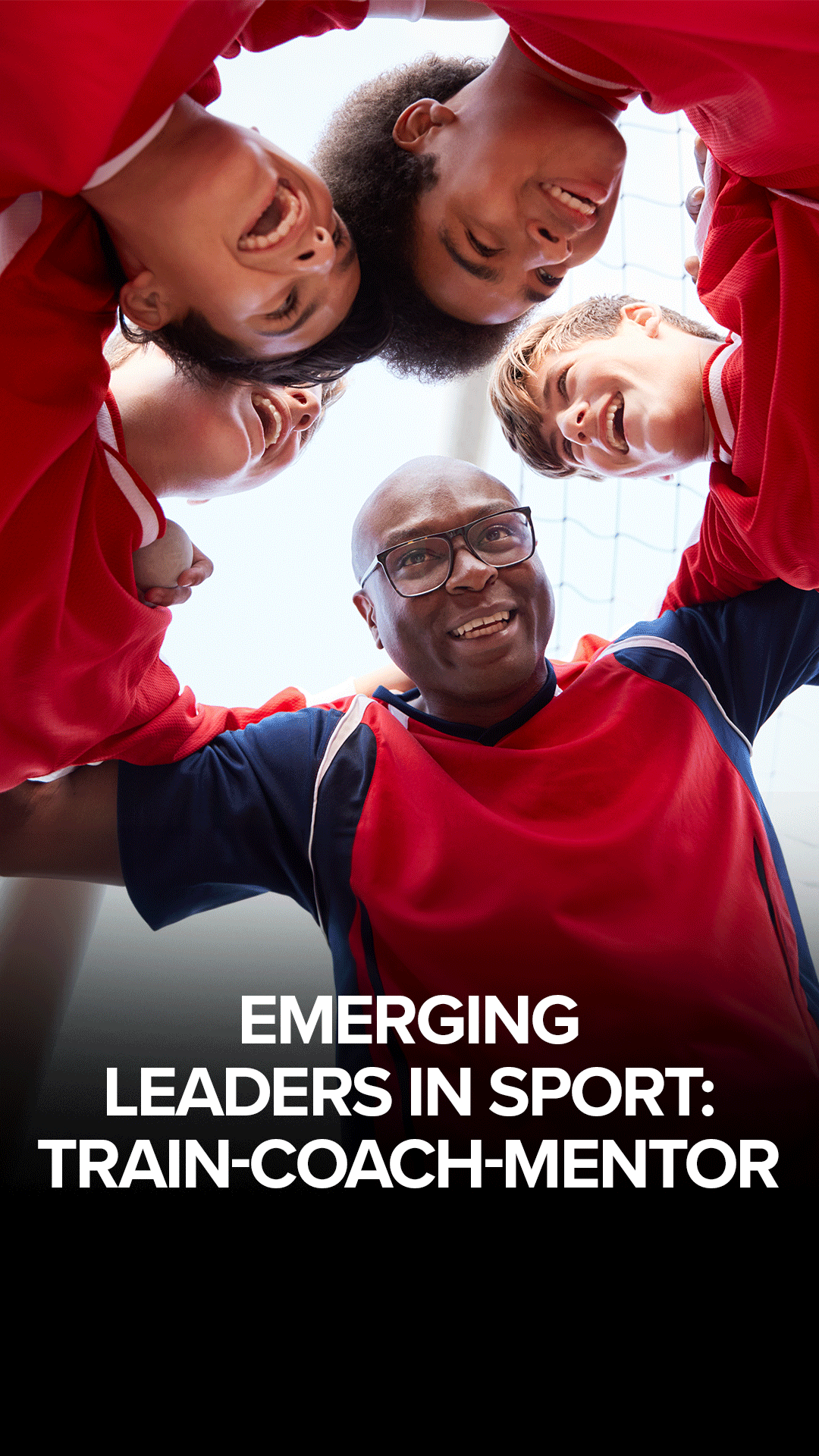 Emerging Leaders in Sport: Train-Coach-Mentor | ClickView