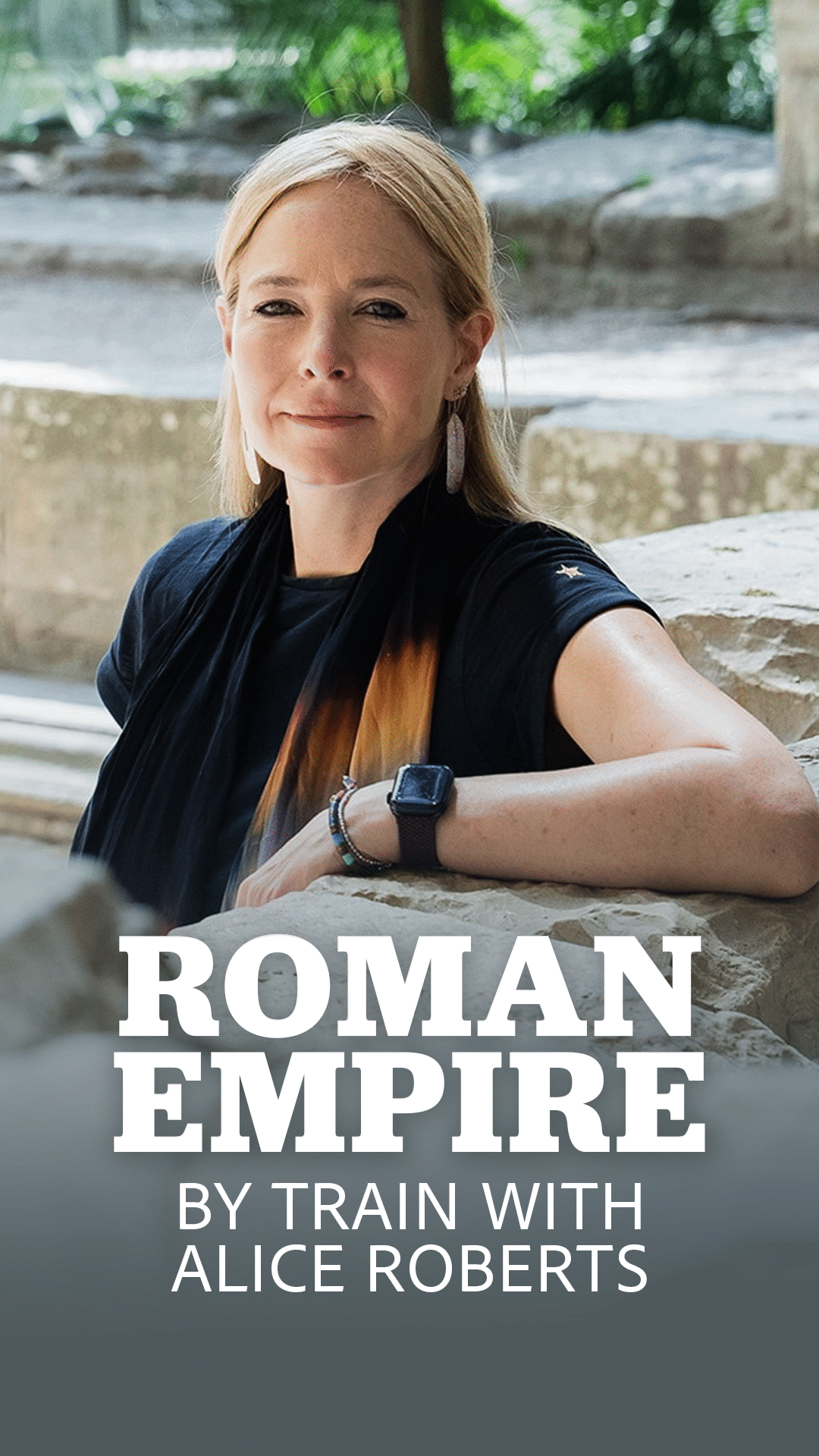 Roman Empire by Train with Alice Roberts - ClickView