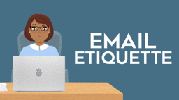 Understand Email Etiquette