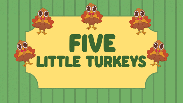 Five Little Turkeys Song