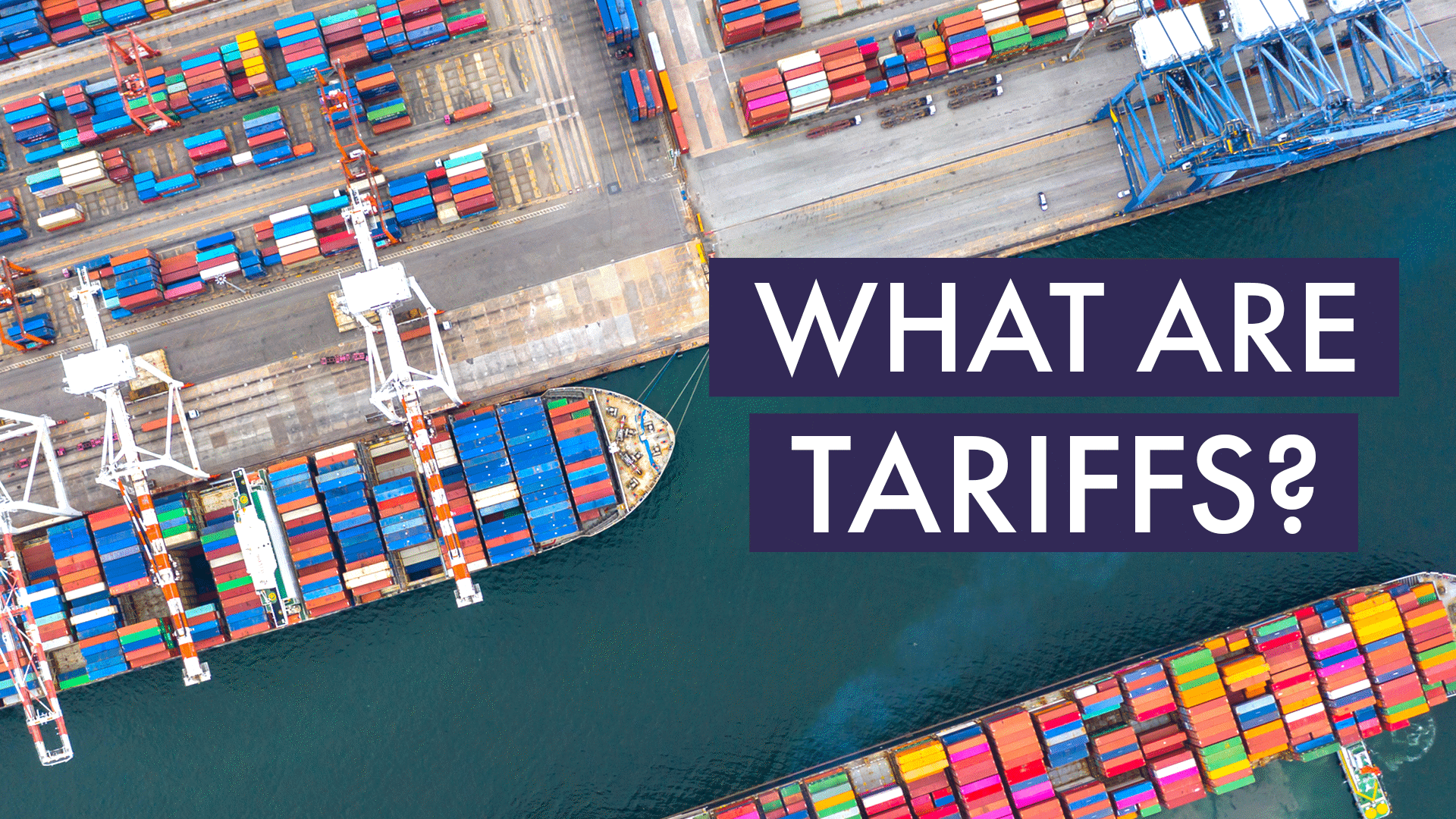 What Are Tariffs? Video & Resources | ClickView