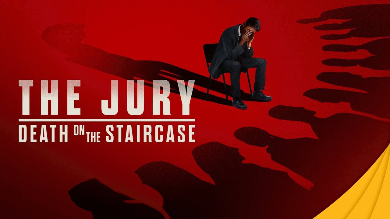 The Jury: Death on the Staircase
