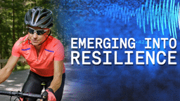 Emerging into Resilience