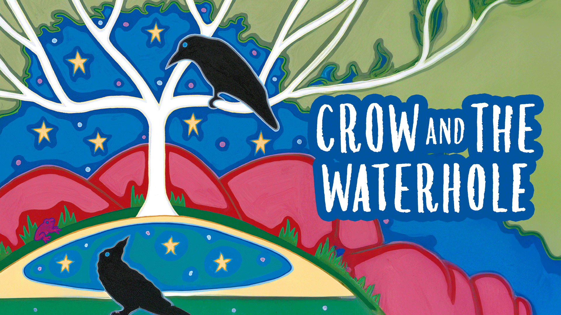 Crow and the Waterhole by Ambelin Kwaymullina | ClickView