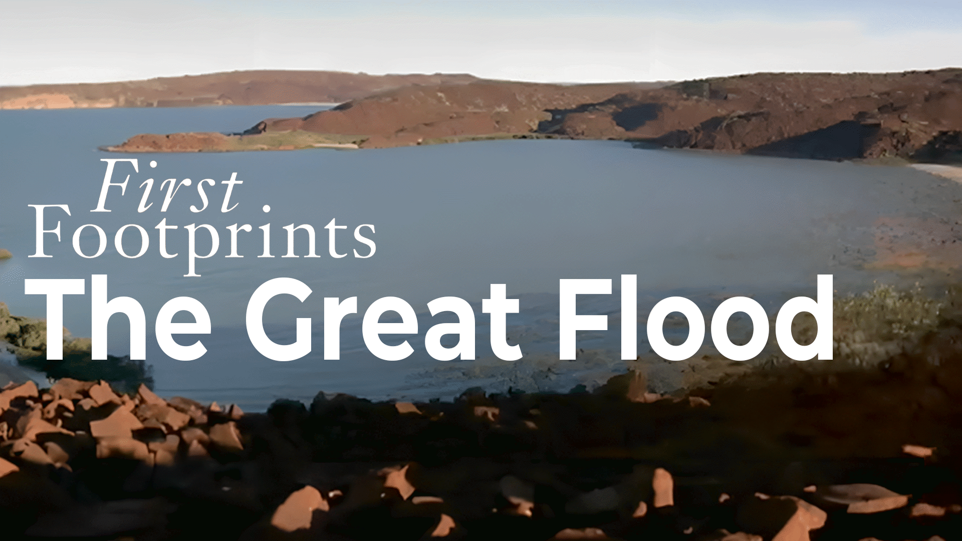 The Great Flood (18,000 – 5,000 Years Ago) | ClickView