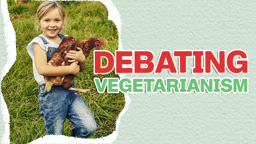Should We All Be Vegetarians?