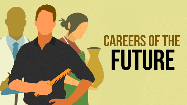 Careers of the Future