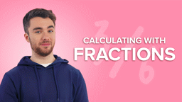 Calculating With Fractions