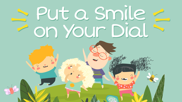Put a Smile on Your Dial