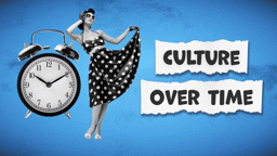 Culture Over Time