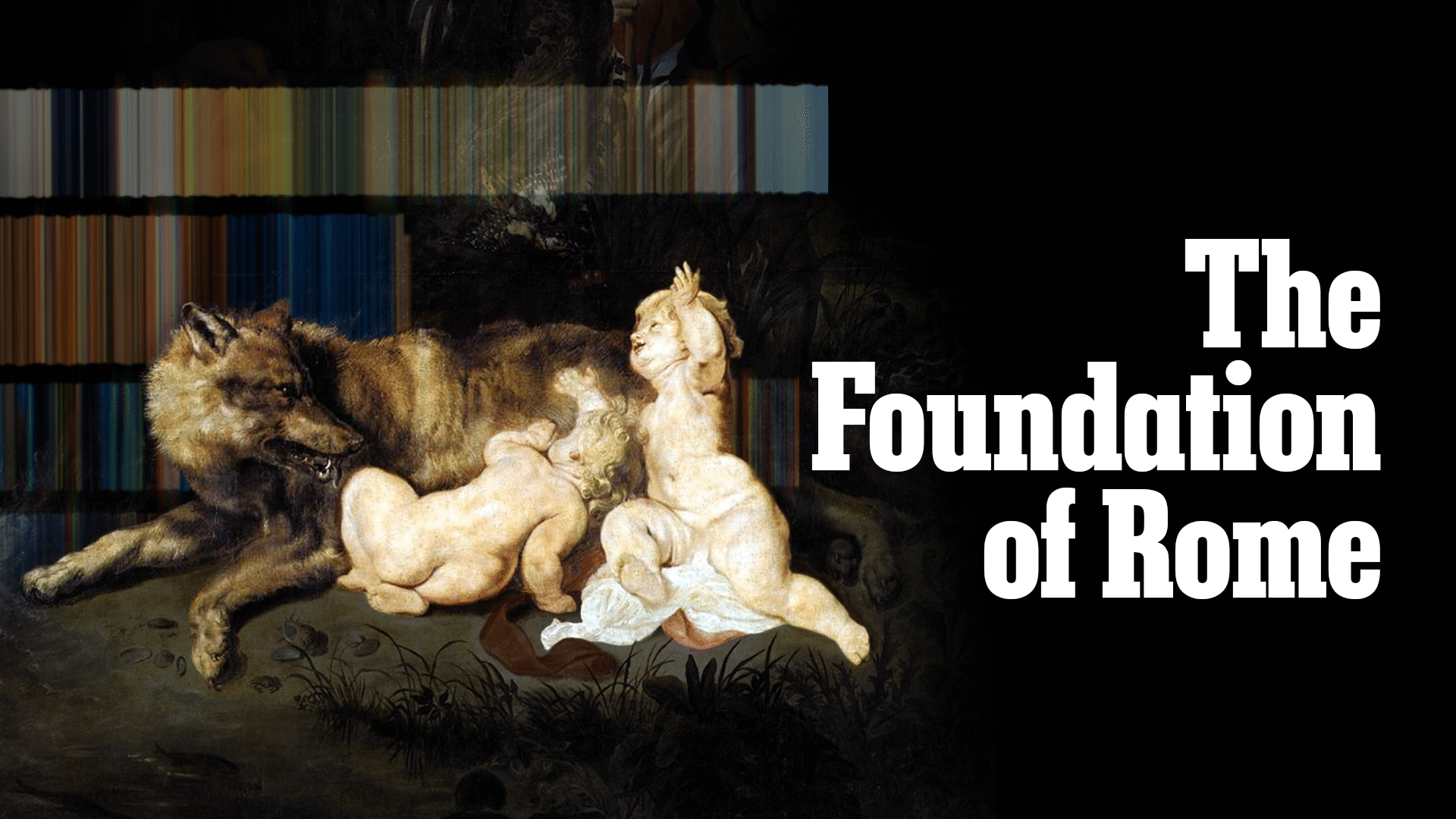 21 April 753: The Foundation of Rome | ClickView