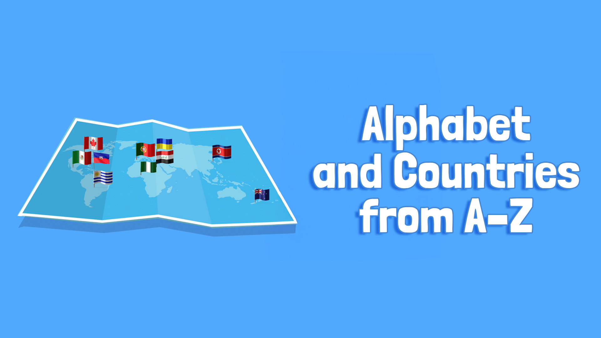 Alphabet and Countries from A–Z Video & Resources | ClickView