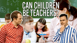 Children as Teachers