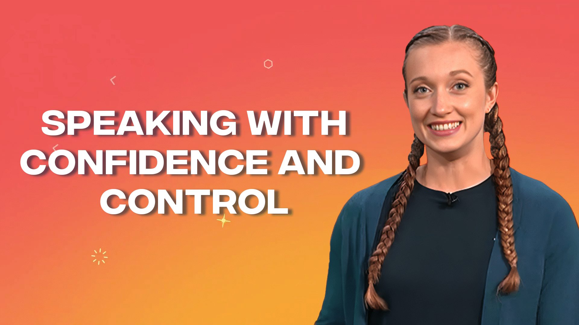 Spoken Language: Speaking with Confidence and Control | ClickView
