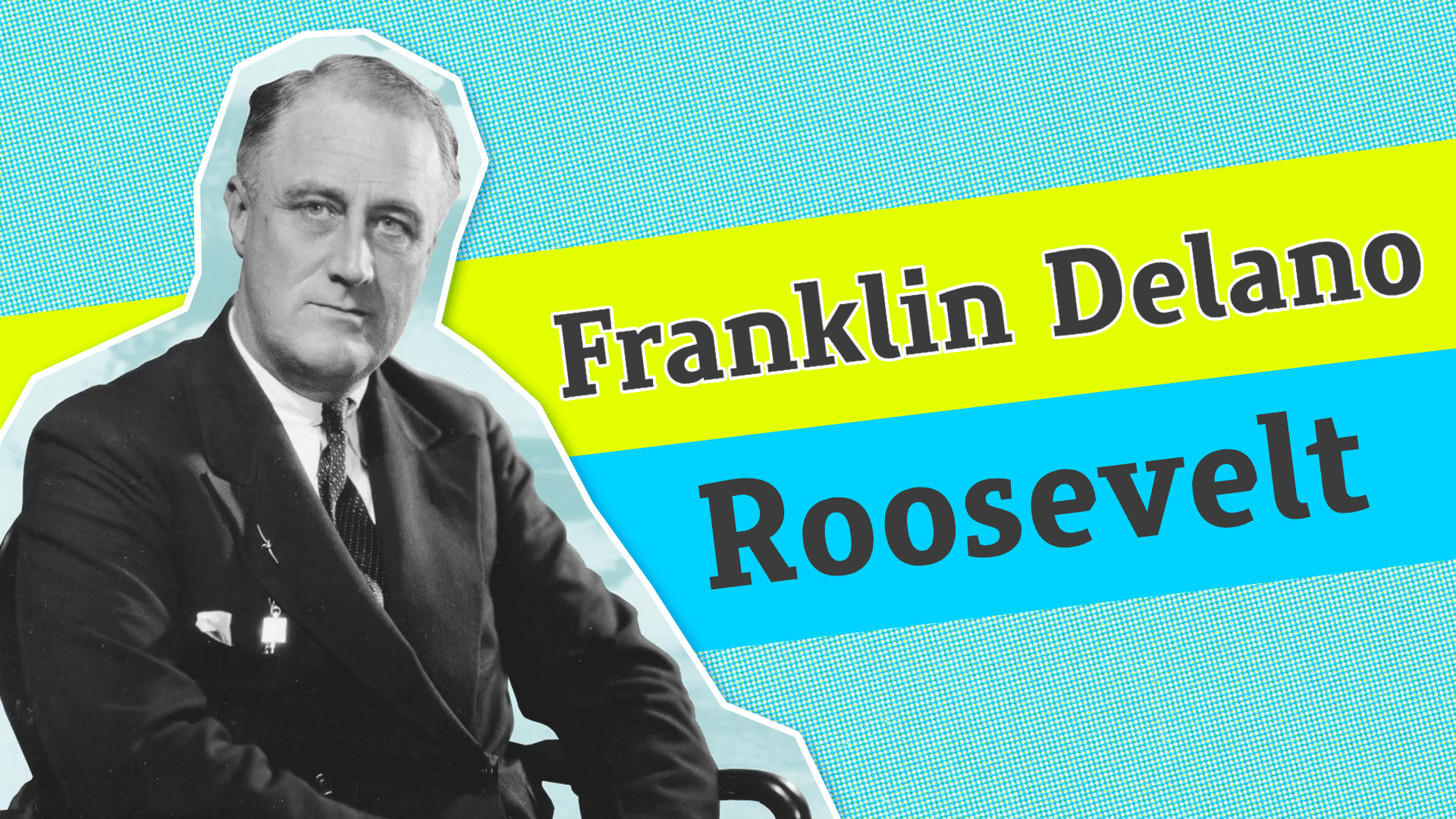 Franklin Delano Roosevelt Video & Resources | ClickView