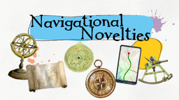 Navigational Novelties