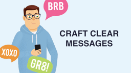 Craft Clear Messages