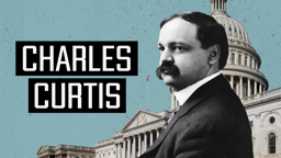 Charles Curtis: Native American Vice President