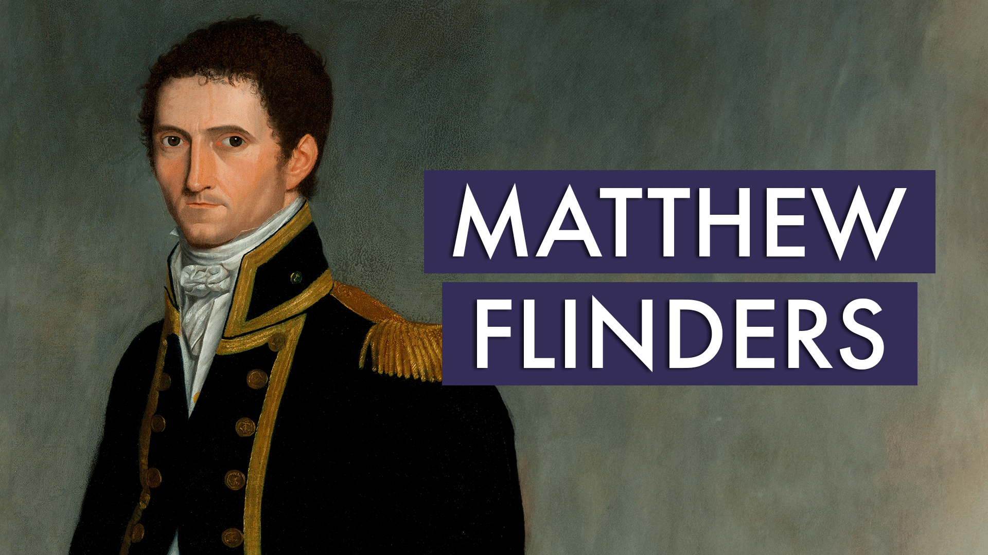 Matthew Flinders - Matthew Flinders, the famo... - ClickView