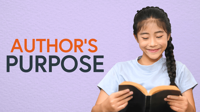 Determine an Author's Purpose
