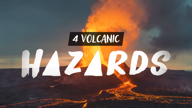 Dangers and Benefits of Volcanoes