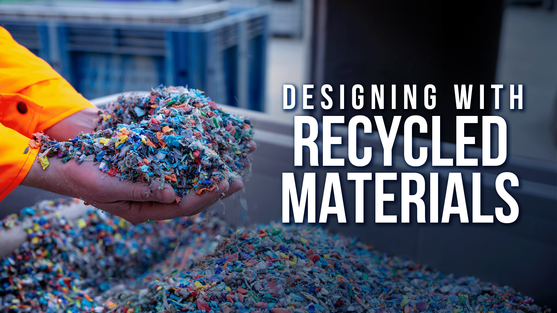 Designing With Recycled Materials Clickview