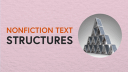 Nonfiction Text Structures