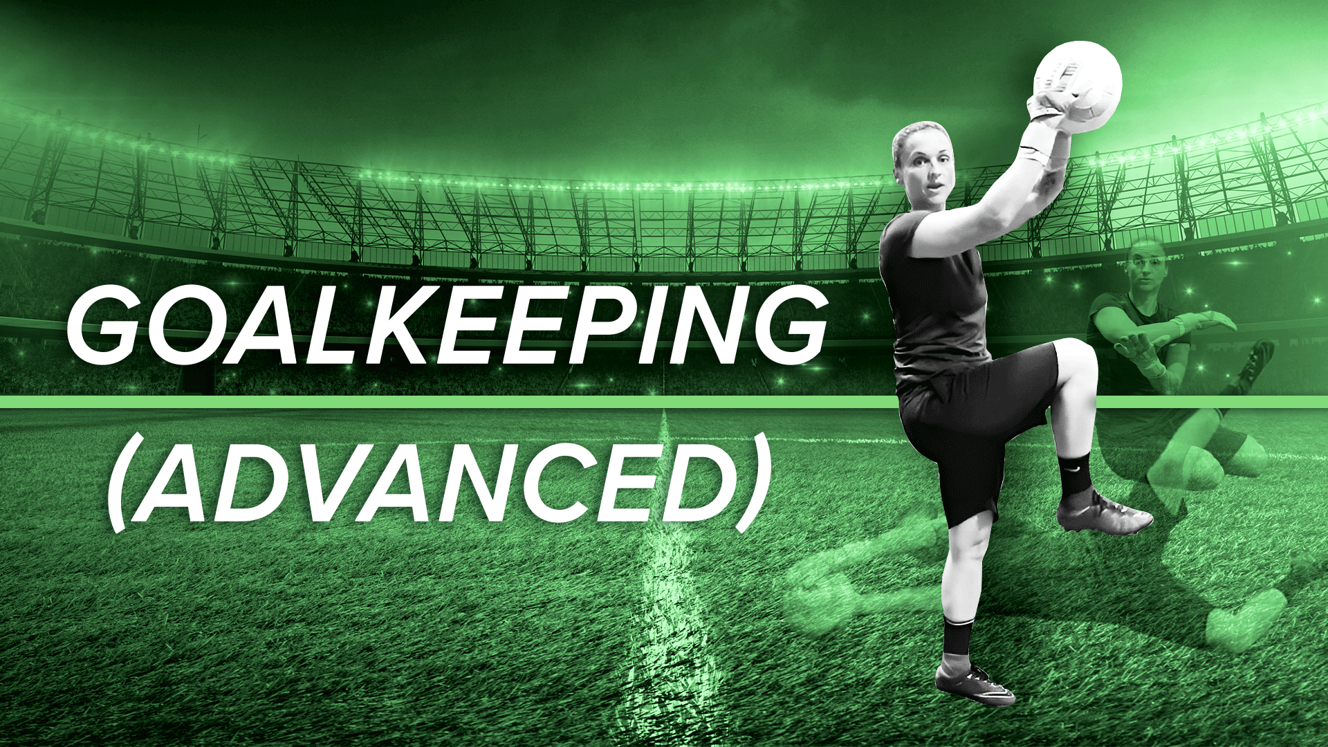 Goalkeeping (Advanced) Video & Resources | ClickView
