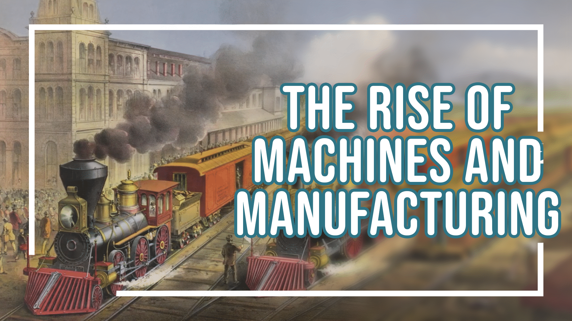 The Industrial Revolution Video & Resources | ClickView
